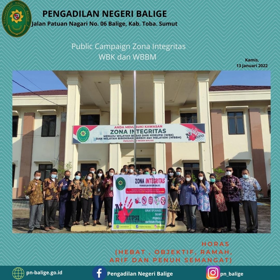 Public Campaign Zona Integritas Menuju Wilayah Bebas Dari Korupsi (WBK) dan Wilayah Birokrasi Bersih dan Melayani (WBBM) Pengadilan Negeri Balige